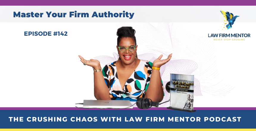 Master Your Firm Authority