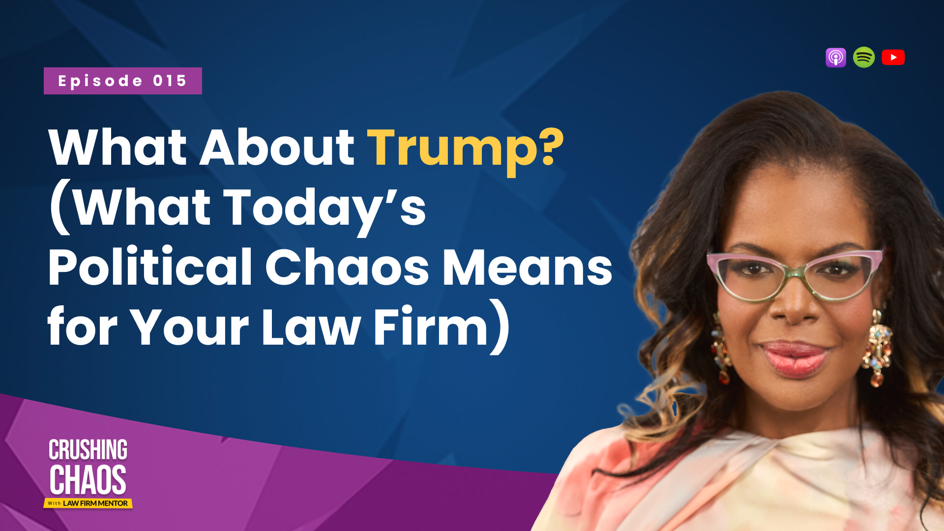 What About Trump? What Today’s Political Chaos Means for Your Law Firm