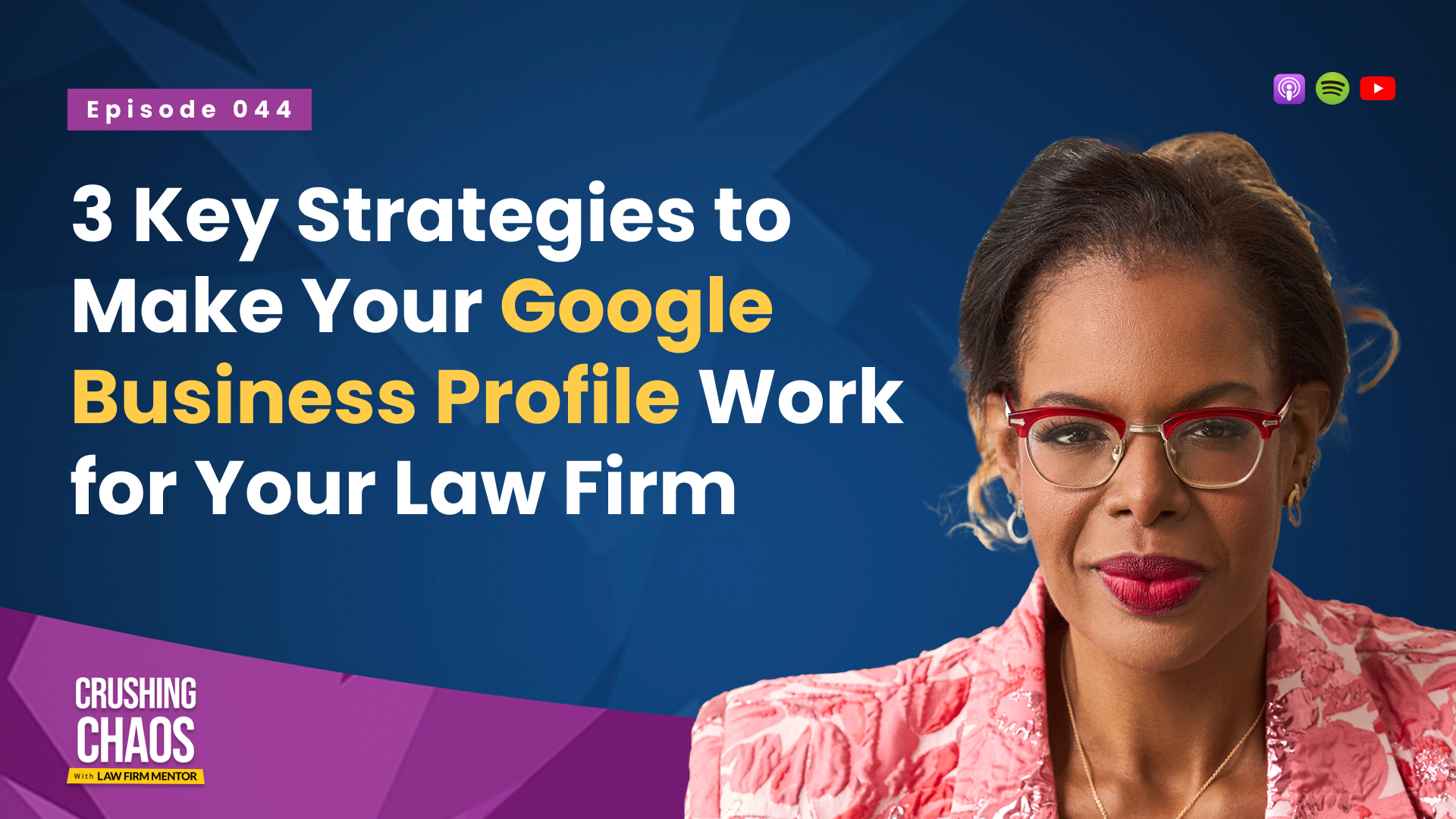 CCLFM044_wide Google Business Profile Tips for Lawyers | Law Firm Mentor