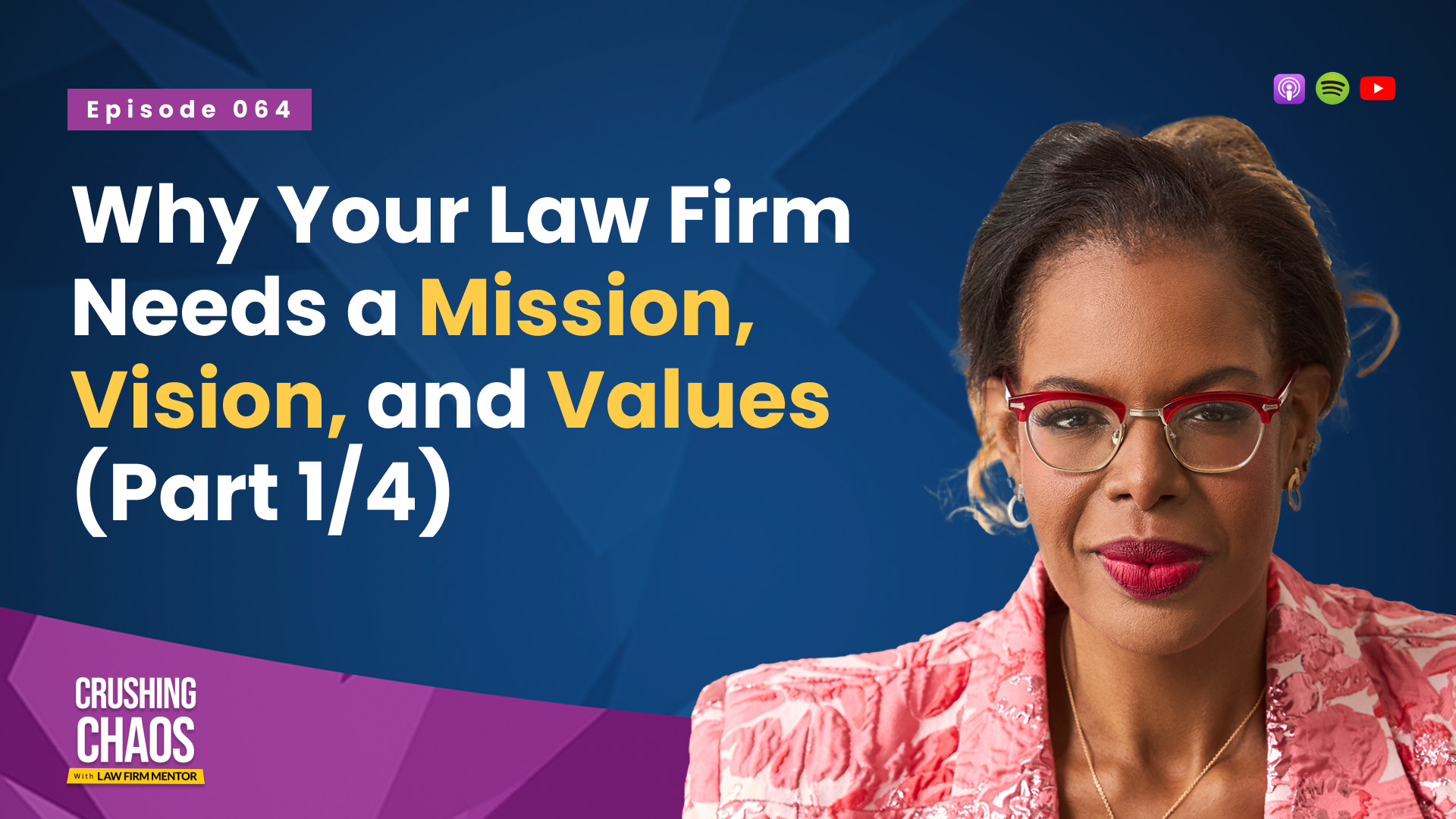 Why Your Law Firm Needs Mission, Vision, and Values